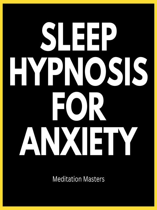 Title details for Sleep Hypnosis for Anxiety by Meditation Masters - Wait list